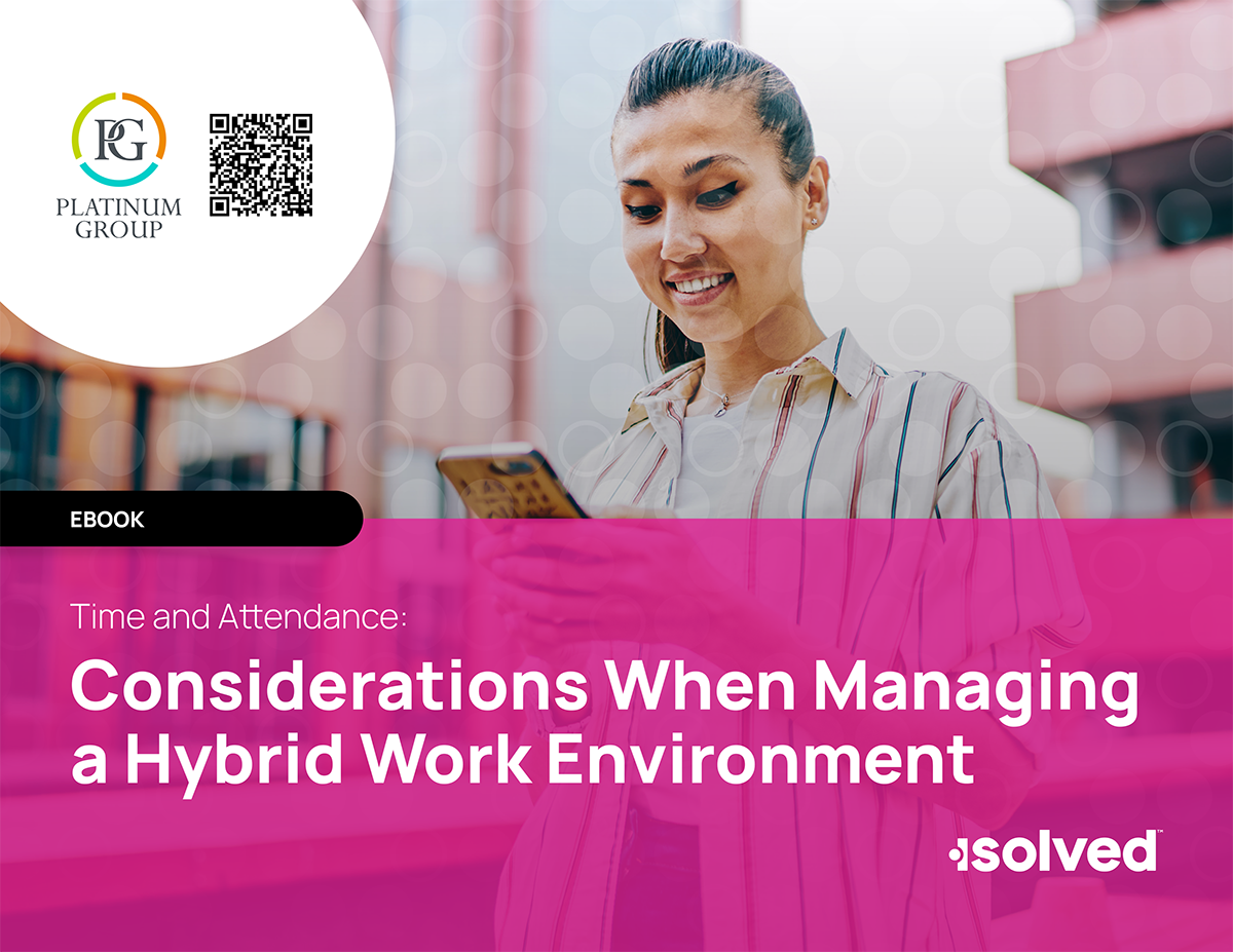 TIME & ATTENDANCE: Considerations when Managing a Hybrid Working Environment TIME & ATTENDANCE: Considerations when Managing a Hybrid Working Environment